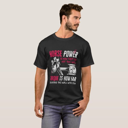 Grappige Paardenkracht en Koppel Macht Mechanische T-shirt (Voorkant volledig)