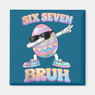 Grappige paashaas zes zeven bruh 6 7 meme eieren magneet