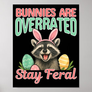 Grappige paashaasjes zijn overschat blijf verwilde poster