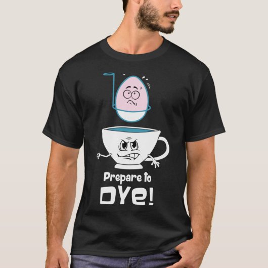 Grappige paaswoordspeling voorbereiden om te verve t-shirt (Voorkant)