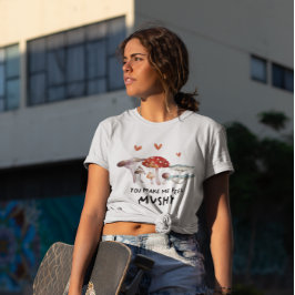 Grappige paddenstoel die je maakt me papperig t-shirt