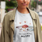 Grappige paddenstoel die je maakt me papperig t-shirt