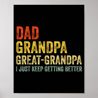 Grappige Papa Opa Overgrootvader Ik Word Maar Blij Poster