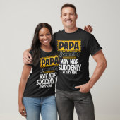 Grappige Papa Waarschuwing Kan Plotseling Een Dutj T-shirt (Unisex)