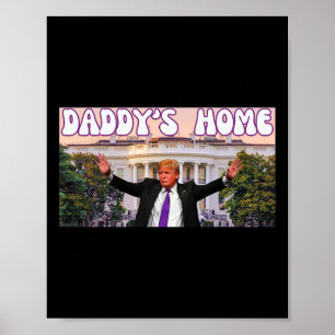 Grappige papa's huis Trump 2024 Stand met Trump Gi Poster