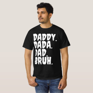 GRAPPIGE PAPPIE PAPA PAPA BRUH KALLIGRAFIE T-SHIRT