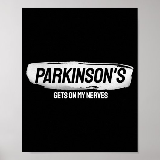 Grappige Parkinsons Irriteert Me Erkenning Poster (Voorkant)