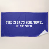 Grappige pa's zwembad handdoek niet stelen (Voorkant)