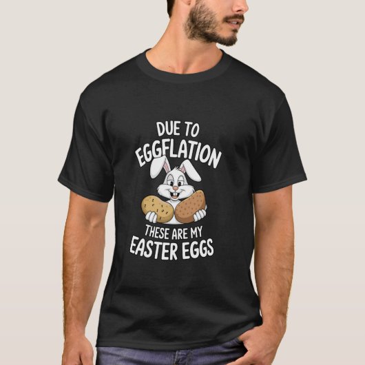 Grappige Pasen Inflatie Dure Eier Prijzen T-shirt (Voorkant)