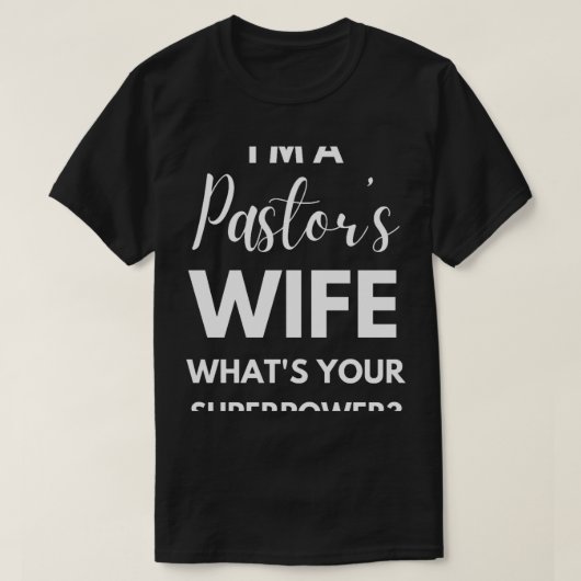 Grappige Pastor_s Vrouw Waardering (1) T-shirt (Design voorkant)