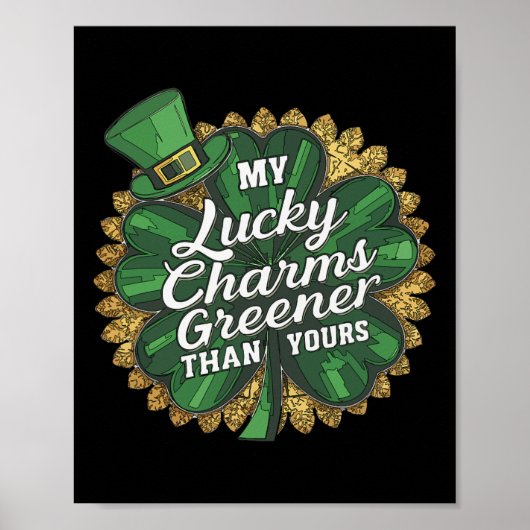 Grappige Patricks Dag Mijn Lucky Charm Groener Dan Poster (Voorkant)