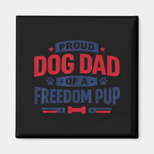 Grappige Patriottische Hond Papa 4 juli Magneet (Voorkant)
