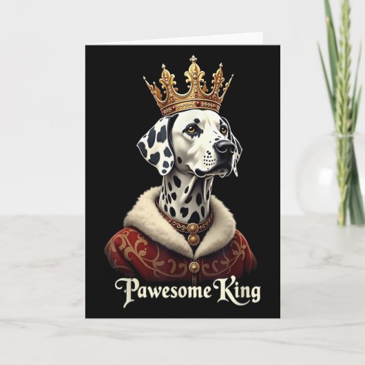 Grappige Pawesome Dalmatiër Koning Hond Kar Kunst Kaart (Voorkant)