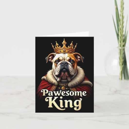 Grappige Pawesome Engelse Bulldog Koning Hond Kuns Kaart (Voorkant)