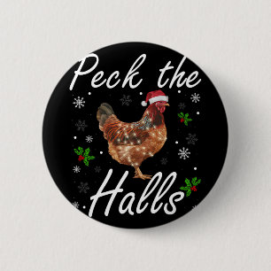 Grappige Peck The Halls Kerstkip Sneeuwvlokken Ronde Button 5,7 Cm