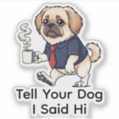 Grappige Pekingese Hond Zakelijke Pak Koffie Sticker (Voorkant)