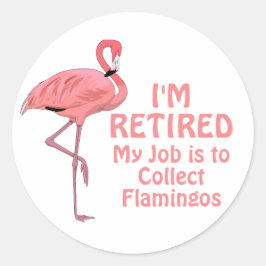 Grappige Pensioen Flamingo Verzamelaar Ronde Sticker