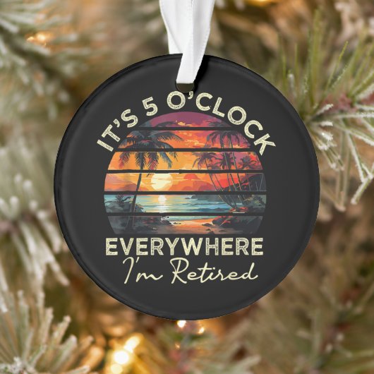 Grappige Pensioen Het Is 5 uur Overal Ornament (Boom)