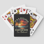 Grappige Pensioen Het Is 5 uur Overal Pokerkaarten (Achterkant)