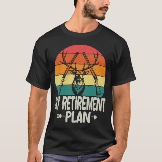 Grappige pensioenjager die op mijn pensioenplan ja t-shirt (Voorkant)