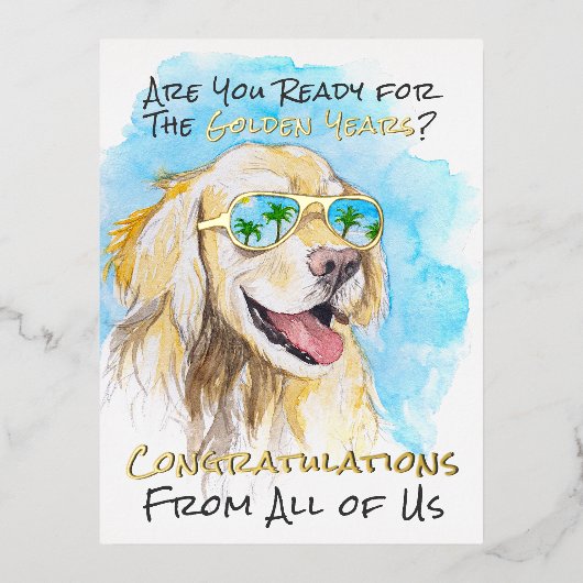 Grappige pensioenwensen van ons allemaal folie feestdagen briefkaart (Voorkant)