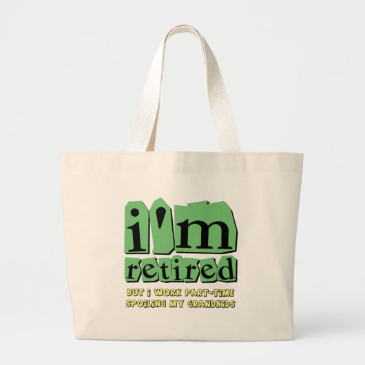 grappige pensionering grote tote bag (Voorkant)