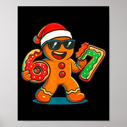 Grappige Peperkoek Zes Zeven 67 Ijs Drip Kerstmis Poster (Voorkant)