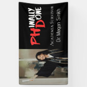 Grappige PHD afstudeercitaat Phinally gedaan Foto Spandoek (Verticaal)