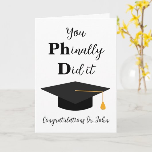 Grappige PhD afstuderen kaarten (Gele Bloem)