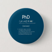grappige phd-definitiecirkel ronde button 5,7 cm (Voorkant)