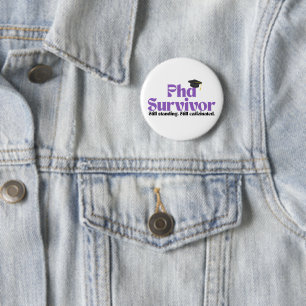 Grappige PhD-diploma Badge – Academisch Humor Ontw Ronde Button 5,7 Cm
