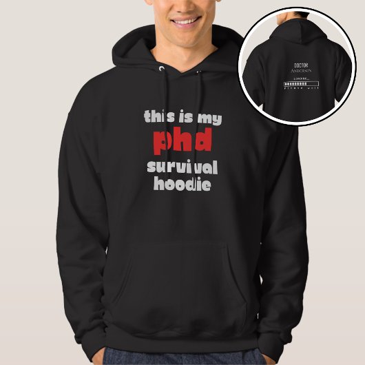 Grappige PhD-overleving Aangepaste Doktersnaam Lad Hoodie