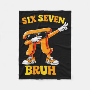 Grappige Pi-dag Zes Zeven Bruh 6 7 Wiskunde Meme K Fleece Deken