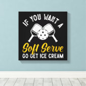 Grappige pickleball als je een zachte server wilt  canvas afdruk (Insitu (Houten vloer))