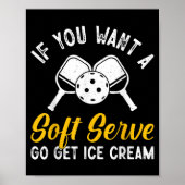 Grappige pickleball als je een zachte server wilt  poster (Voorkant)