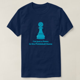 Grappige Pickleball Citaat T-shirt