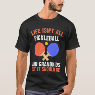 Grappige Pickleball Citaat Voor Oma Opa Pensioen T-shirt