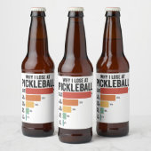 Grappige Pickleball Dink Sport Waarom ik Picklebal Bier Etiket (Flessen)
