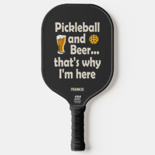 Grappige pickleball en bier, daarom ben ik hier pickleball paddle