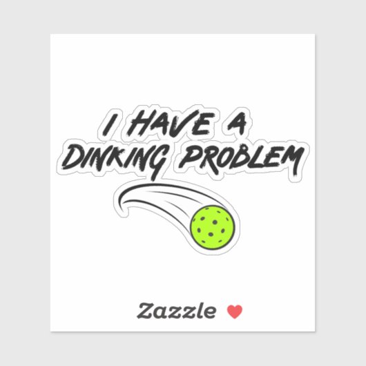 Grappige pickleball Humor | Ik heb een drankproble Sticker (Vel)
