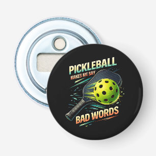 Grappige Pickleball Laat Me Slechte Woorden Zeggen Button Flesopener
