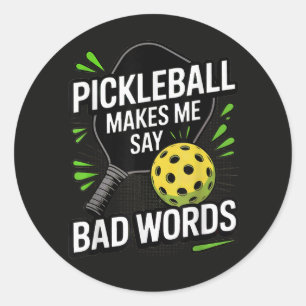 Grappige Pickleball Laat Me Slechte Woorden Zeggen Ronde Sticker