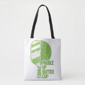 Grappige pickleball paddle up boterkop tote bag (Voorkant)