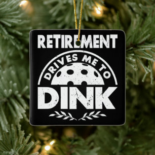 Grappige Pickleball Pensioen Drijft Me Om Te Dinke Keramisch Ornament
