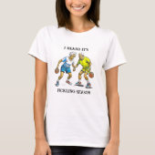 Grappige Pickleball Pun | beitenseizoen T-shirt (Voorkant)