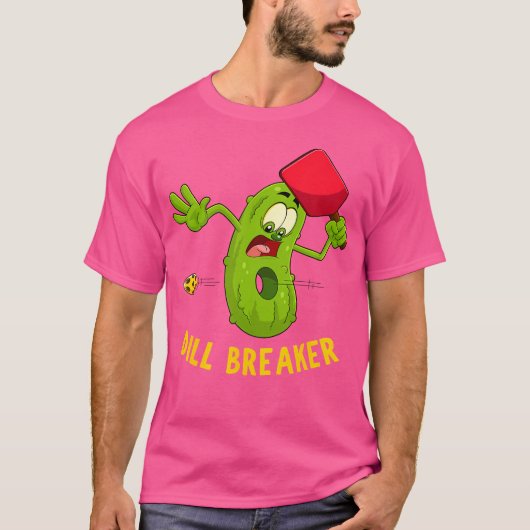 Grappige Pickleball Pun Shirt Dill Breaker (Voorkant)