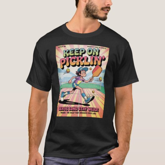 Grappige Pickleball Serve Long Stay Weird Poster T-shirt (Voorkant)