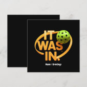 Grappige pickleball speler "Het was in" paddleball Kaart (Voorkant / Achterkant)