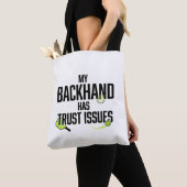 Grappige Pickleball-Tas - Problemen met Backhand Tote Bag (Dichtbij)