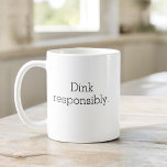 Grappige Pickleball Typografie Eenvoudige minimali Koffiemok<br><div class="desc">Geniet van uw koffie met een vleugje humor met de Funny Pickleball Typography Simple Minimalist Coffee Mok. Deze stijlvolle mok heeft een strak, minimalistisch design met geestige pickleball gezegden die een glimlach op je gezicht brengen. Gemaakt van hoogwaardig keramiek, het is perfect voor je ochtendbrouwsel of middagthee. Het comfortabele handvat...</div>